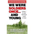 We Were Soldiers Once... and Young