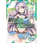 Arifureta: From Commonplace to World's Strongest (Manga) Vol. 3