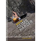 How to Climb Harder