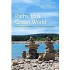 Paths to a Green World