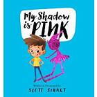 My Shadow is Pink