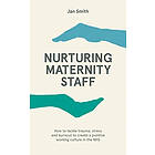 Nurturing Maternity Staff