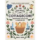 The Little Book of Cottagecore