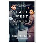 East West Street: On the Origins of Genocide and Crimes Against Humani