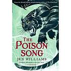 The Poison Song (The Winnowing Flame Trilogy 3)