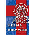 Holy Week for Teens