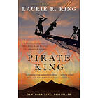 Pirate King: A Novel of Suspense Featuring Mary Russell and Sherlock H