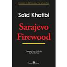 Sarajevo Firewood