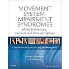 Movement System Impairment Syndromes of the Extremities, Cervical and