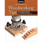 Great Book of Woodworking Tips