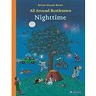 All Around Bustletown: Nighttime