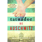 El Tatuador de Auschwitz