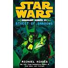 Star Wars: Coruscant Nights II Street of Shadows
