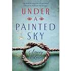 Under a Painted Sky