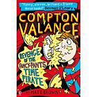 Compton Valance Revenge of the Fancy-Pants Time Pirate