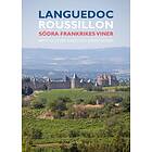 Languedoc-roussillon Södra Frankrikes Viner