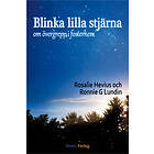 Blinka Lilla Stjärna Om Övergrepp I Fosterhem