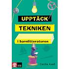 Upptäck Tekniken I Barnlitteraturen