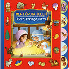 Den Första Julen Klara, Färdiga, Hitta!