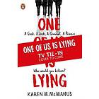 One of us is lying - Karen M. McManus