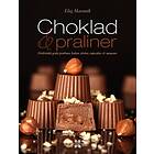 Choklad & Praliner Förföriskt Goda Praliner, Kakor, Tårtor, Cupcakes