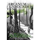 Arcanum Unbounded