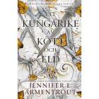 Ett kungadöme av kött och eld - Jennifer L Armentrout