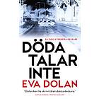 Döda Talar Inte
