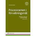 Processramen I Förvaltningsmål Ändring Av Talan Och Anslutande Frågo