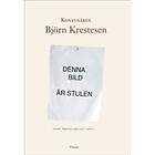 Konstnären Björn Krestesen