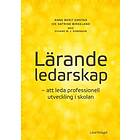 Lärande Ledarskap Att Leda Professionell Utveckling I Skolan