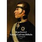 Georg Carl Von Döbeln En Biografi