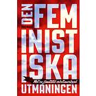 Den Feministiska Utmaningen Mot En Jämställd Arbetsmarknad