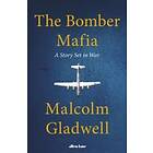 The Bomber Mafia