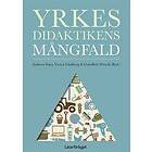 Yrkesdidaktikens Mångfald