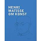 Henri Matisse Om Konst