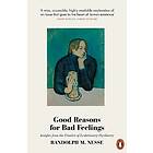 Good Reasons For Bad Feelings