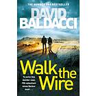 Walk The Wire