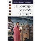 Filosofin Genom Tiderna Antiken Medeltiden Renässansen