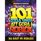 101 Coola Saker Att Göra I Roblox