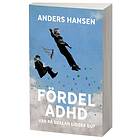 Fördel Adhd Var På Skalan Ligger Du?