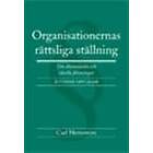 Organisationernas Rättsliga Ställning Om Ekonomiska Och Ideella Före