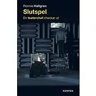 Slutspel En Teaterchef Checkar Ut