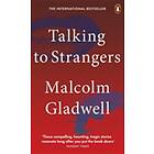 Talking To Strangers
