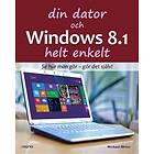 Din Dator Och Windows 8.1 Helt Enkelt