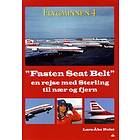 Flygminnen 4 Fasten Seat Belt