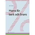 Moms För Bank Och Finans