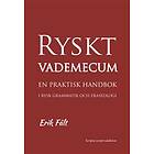 Ryskt Vademecum En Praktisk Handbok I Rysk Grammatik Och Fraseologi