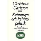 Kvinnosyn Och Kvinnopolitik En Studie Av Svensk Socialdemokrati 1880