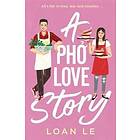 Pho Love Story